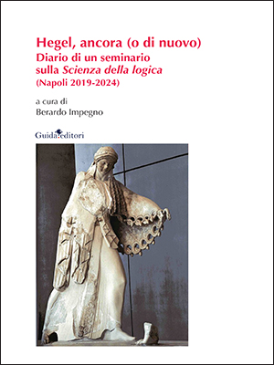 Hegel, ancora (o di nuovo)